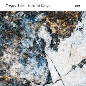 Trygve Seim - Helsinki Songs (2018)
