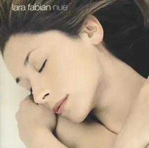Lara Fabian: Discography (1991 - 2010)