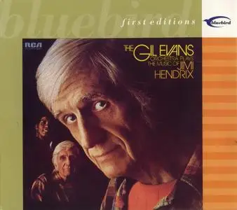 Gil Evans - Plays the Music of Jimi Hendrix (1974-1975) {Bluebird 09026-63872-2 rel 2002}