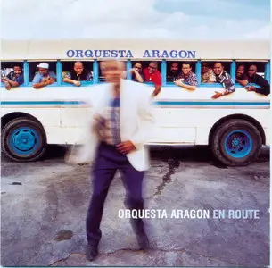 Orquesta Aragon - En Route   (2001)