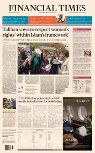 Financial Times UK - 18 August 2021