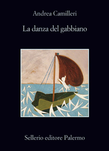 La danza del gabbiano - Andrea Camilleri