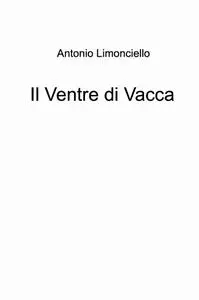 Il Ventre di Vacca