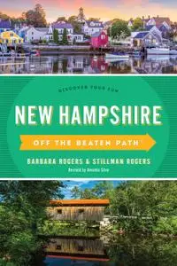 New Hampshire Off the Beaten Path®: Discover Your Fun (Off the Beaten Path), 9th Edition