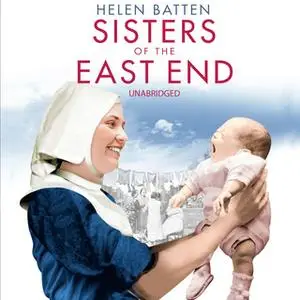 «Sisters of the East End» by Helen Batten