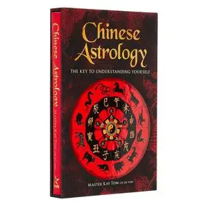 Chinese Astrology: Deluxe Slipcase Edition (Arcturus Silkbound Classics)