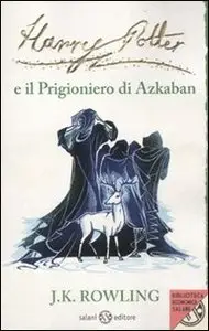 Harry Potter e il prigioniero di Azkaban by J.K. Rowling