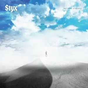 Styx - The Same Stardust (2021)