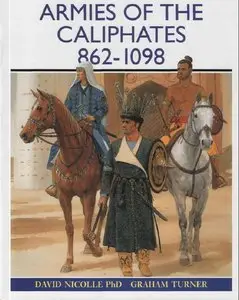 Armies of the Caliphates, 862-1098