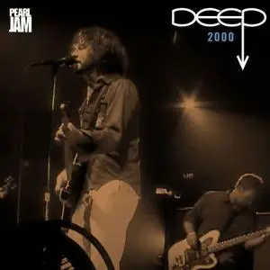 Pearl Jam - DEEP꞉ 2000 (2021)