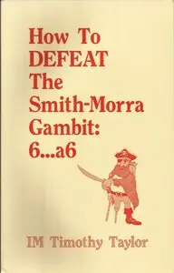 How to Defeat the Smith-Morra Gambit 6...a6