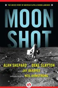 Moon Shot: The Inside Story of America's Apollo Moon Landings (repost)