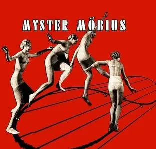 Myster Möbius - Myster Möbius (2010)