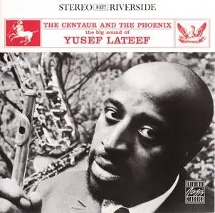 Yusef Lateef - The Centaur And The Phoenix (1961) {Riverside/OJC}