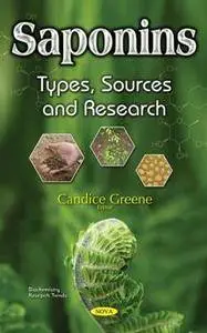 Saponins : Types, Sources and Research