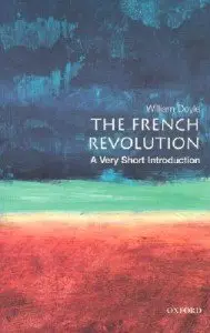 The French Revolution: A Very Short Introduction (Reupload)