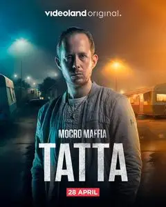 Mocro Maffia: Tatta (2023)