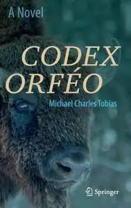 Codex Orféo: A Novel