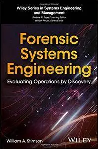 Forensic Systems Engineering