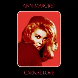 Ann-Margret - Carnal Love (1971/2021) [Official Digital Download 24/192]