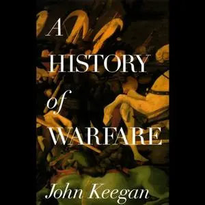 A History of Warfare [Audiobook]
