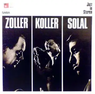 Attila Zoller, Hans Koller, Martial Solal - "Zo Ko So"