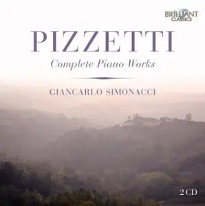 Ildebrando Pizzetti - Piano Works (Complete) (Simonacci)