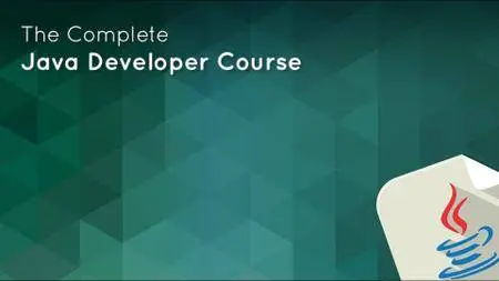 The Complete Java 8 Developer Course. Learn Step by Step (Updated)