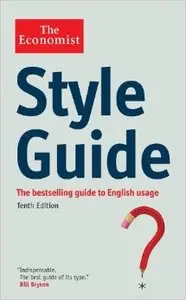 The Economist Style Guide (repost)