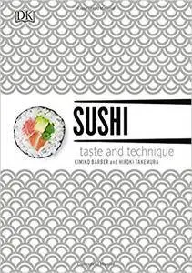 Sushi: Taste and Technique (Updated Edition)