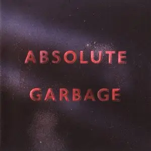 Garbage - Absolute Garbage (2007) Limited Edition