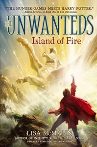 «Island of Fire» by Lisa McMann