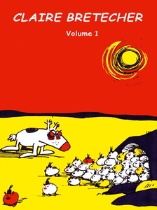 Claire Bretécher - Volume 1