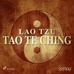 «Lao Zi’s Dao De Jing» by Lao-Tzu