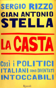 Gian Antonio Stella, Sergio Rizzo - La casta