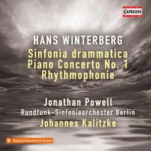 Jonathan Powell, Rundfunk-Sinfonieorchester Berlin & Johannes Kalitzke - Winterberg: Orchestral Works (2022)