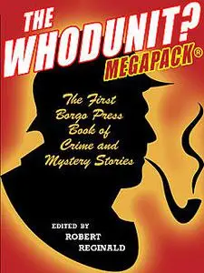 «The Whodunit? MEGAPACK» by Michael Hemmingson, Robert Reginald