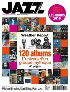 Jazz Magazine - février 01, 2017