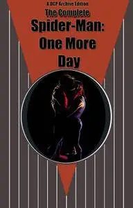 DCP Archive Edition - Spider-Man One Day