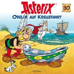 «Asterix - Folge 30: Obelix auf Kreuzfahrt» by Albert Uderzo