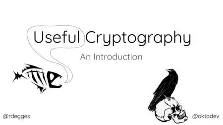 Useful Cryptography: An Introduction