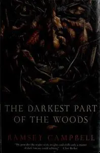 The Darkest Part of the Woods