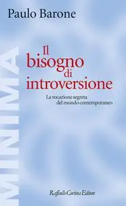 Paulo Barone - Il bisogno di introversione