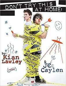 Kian and Jc: Don't Try This at Home!