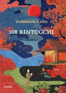 Keiko Yoshimura - 108 rintocchi