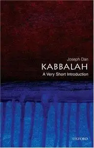 Kabbalah: A Very Short Introduction (Repost)