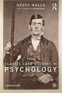 Classic Case Studies in Psychology, Third edition