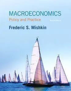 Macroeconomics: Policy and Practice (2nd Edition)