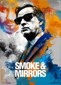 Smoke & Mirrors / The Man with Thousand Faces (2016)