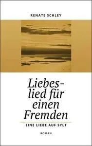 Renate Schley - Liebeslied für einen Fremden